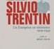 Silvio Trentin, antifasciste, résistant et européen. De Paul ARRIGHI