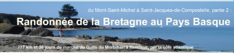 deuxième partie de la randonnée commencée au Mont-Saint-Michel : deuxième partie de la randonnée commencée au Mont-Saint-Michel :