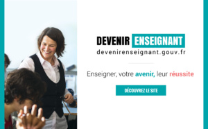 Devenir Enseignant, un nouveau site pour accompagner les futurs enseignants.