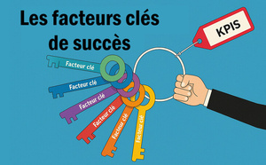 Les Facteurs clés de succès