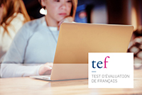 TEST D'ÉVALUATION DE FRANÇAIS (TEF) IRN Intégration / Résidence / Naturalisation