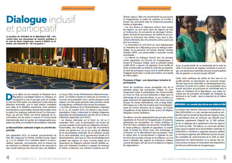 Mali/Un an de Présidence IBK : Une année de normalisation et de stabilisation Mali/Un an de Présidence IBK : Une année de normalisation et de stabilisation