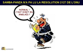 HUMEUR/ Samba-Panza «Bout de feu» des rebellions !