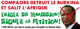 SOUTENONS LE PEUPLE BURKINABE,APPEL À TOUS LES AFRICAINS : EXIGEZ LA DEMISSION DE BLAISE COMPAORE SOUTENONS LE PEUPLE BURKINABE,APPEL À TOUS LES AFRICAINS : EXIGEZ LA DEMISSION DE BLAISE COMPAORE