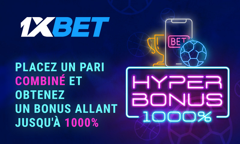 Restez rentable avec l'hyper bonus garanti 1xBet