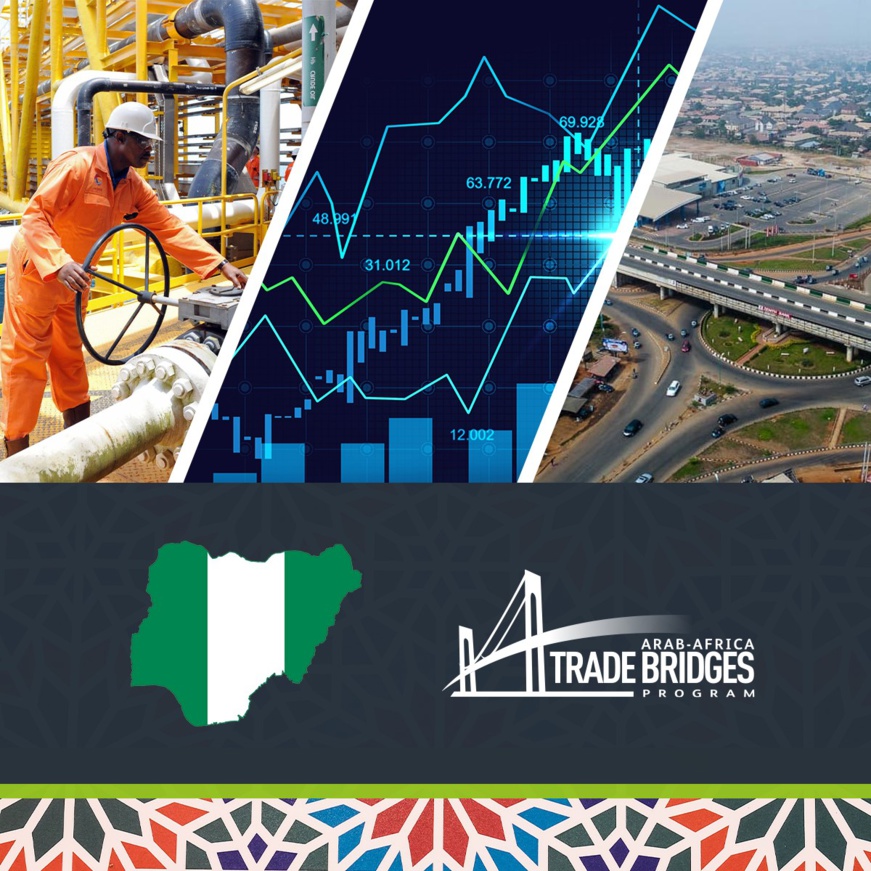 Nigéria : adhésion au Programme Ponts du Commerce Arabo-Africains Nigéria : adhésion au Programme Ponts du Commerce Arabo-Africains