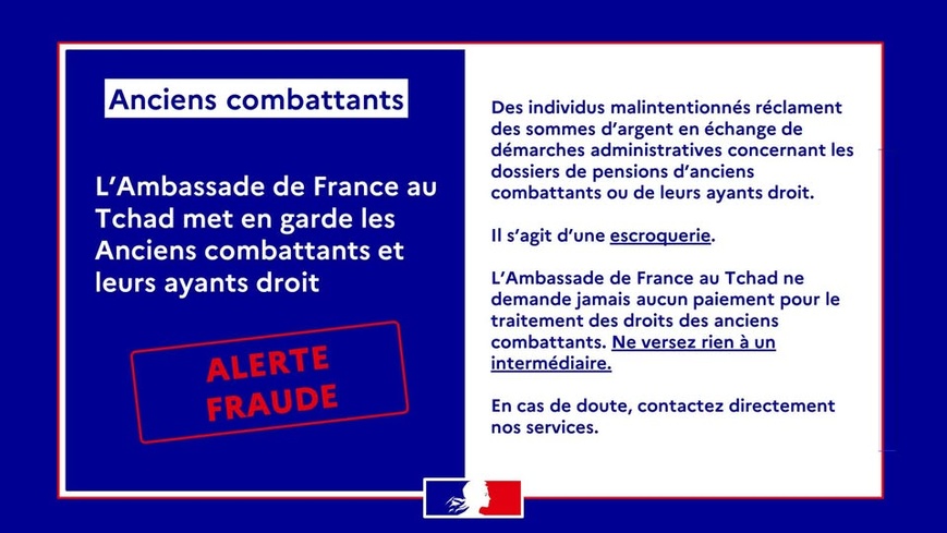 Alerte à la Fraude : Mise en Garde Importante de l'Ambassade de France au Tchad à l'attention des anciens combattants, de leurs familles et ayants droit