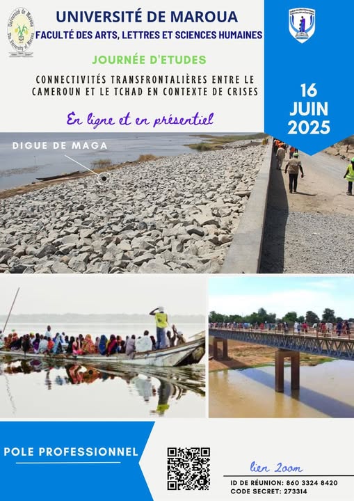 Cameroun  - Journée d'Études à la FALSH de Maroua : Connectivités transfrontalières entre le Cameroun et le Tchad en temps de crises