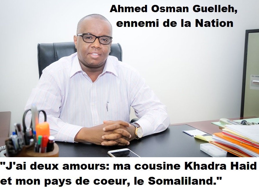 Ennemi de la Nation : Ahmed Osman Guelleh, un Issack mafieux et bras droit économique de Khadra Haid