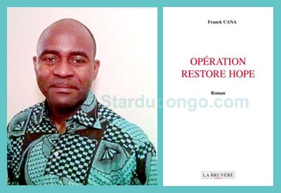 LIVRE. « Opération Restore Hope » (1) : Et si l’Afrique pouvait rêver !‏