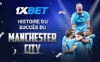 La voie de Manchester City: 1xBet partage l'histoire du succès de la meilleure équipe d'Europe