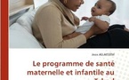 Tchad : Programme de santé maternelle et infantile, un livre pour en être le sémaphore