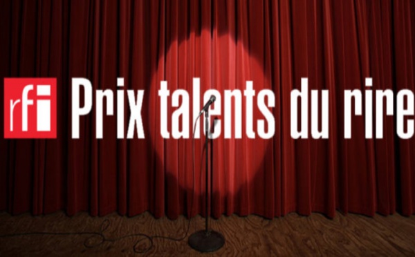 Prix RFI Talents du rire : Appel à candidatures 2021