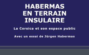Interview in Habermas en terrain insulaire. La Corsica et son espace public. 
