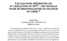 Les élections présidentielles et législatives de 2017 : une nouvelle phase de dénationalisation du politique en Corse?
