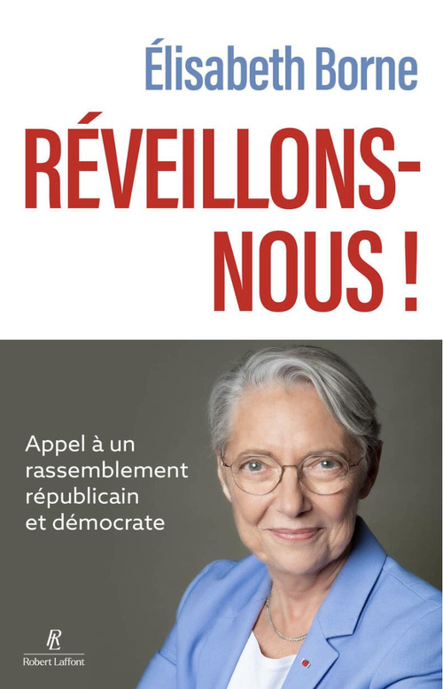 Élisabeth Borne, éloge du sérieux républicain
