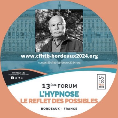 L’imagination : un organe méconnu ? Masterclass Dr Patrick BELLET. Forum Hypnose CFHTB à Bordeaux