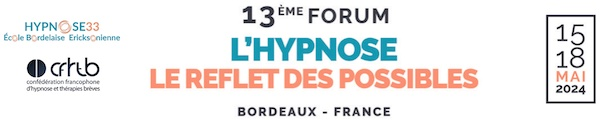 Forum CFHTB Confédération Francophone d'Hypnose et Thérapies Brèves à Bordeaux