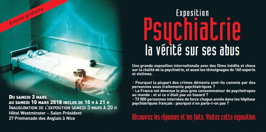L'exposition internationale : « Psychiatrie : la vérité sur ses abus » ouvre ses portes à l’Hôtel Westminster de Nice  le samedi 3 mars 2018 à 20 heures