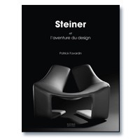 | STEINER OU L’AVENTURE DU DESIGN
