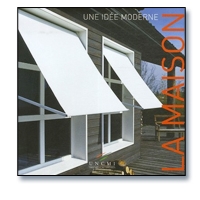 | LA MAISON, UNE IDEE MODERNE