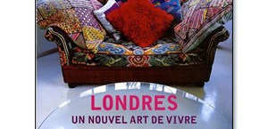 LONDRES, UN NOUVEL ART DE VIVRE