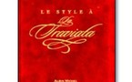 | LE STYLE A LA TRAVIATA