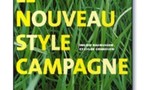| LE NOUVEAU STYLE CAMPAGNE