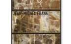 | JEAN-MICHEL FRANK : L'ETRANGE LUXE DU RIEN