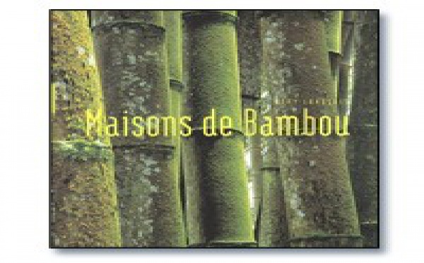 | MAISONS DE BAMBOU