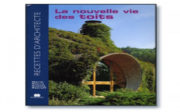 | LA NOUVELLE VIE DES TOITS
