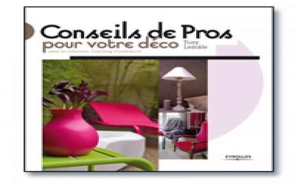 | CONSEILS DE PROS POUR VOTRE DÉCO
