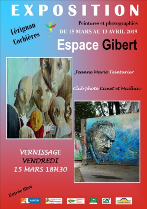 Exposition de peintures et de photographies du 15 mars au 13 avril 2019 Exposition de peintures et de photographies du 15 mars au 13 avril 2019