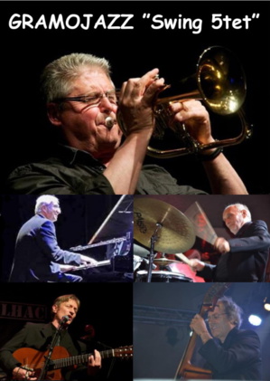 Gramojazz "Swing 5tet" jeudi 18 août 2022 à 21h30 Gramojazz "Swing 5tet" jeudi 18 août 2022 à 21h30