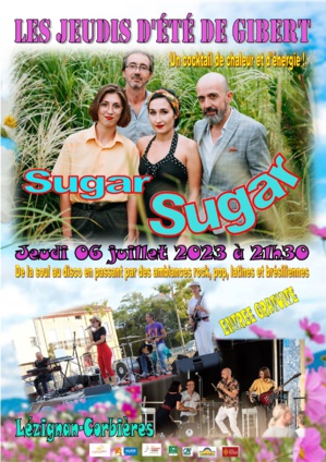 Sugar Sugar jeudi 06 juillet 2023 à 21h30 Sugar Sugar jeudi 06 juillet 2023 à 21h30