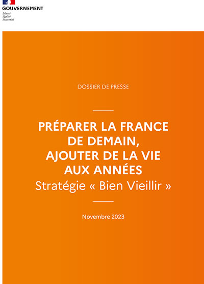 BIEN VIEILLIR : LA STRATÉGIE INTERMINISTÉRIELLE