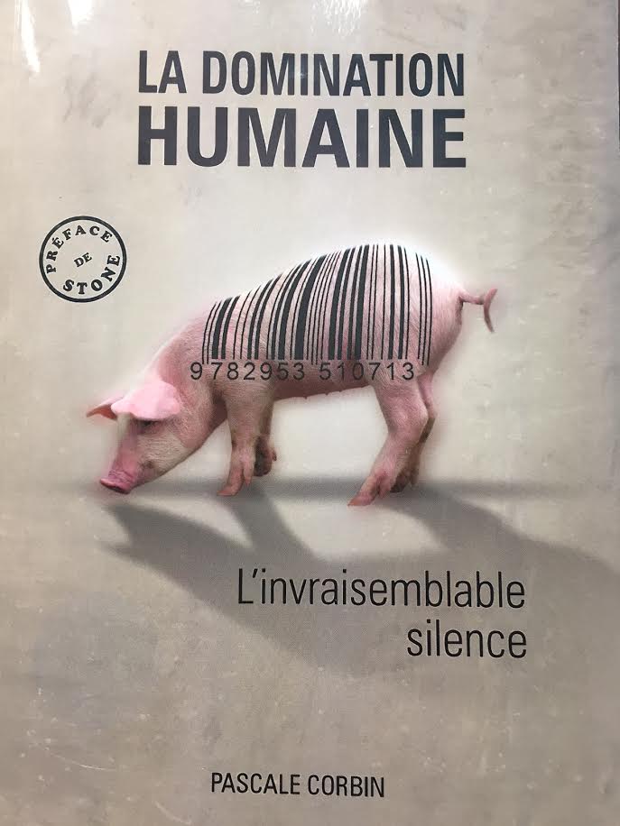 La domination humaine de Pascale Corbin