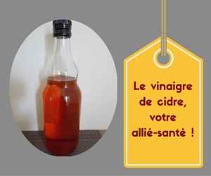 Le vinaigre de cidre, votre allié-santé !