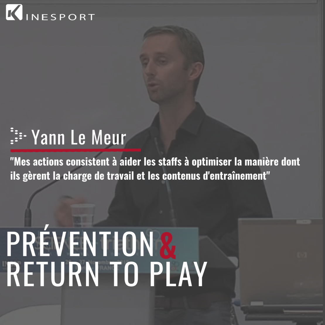 Interview de Yann Le Meur, sport scientist et formateur Kinesport
