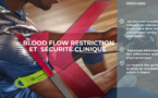 Blood Flow Restriction et Sécurité clinique.