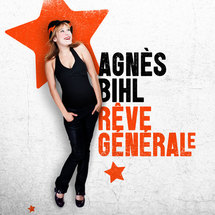 Agnès Bihl appelle à la Rêve Générale
