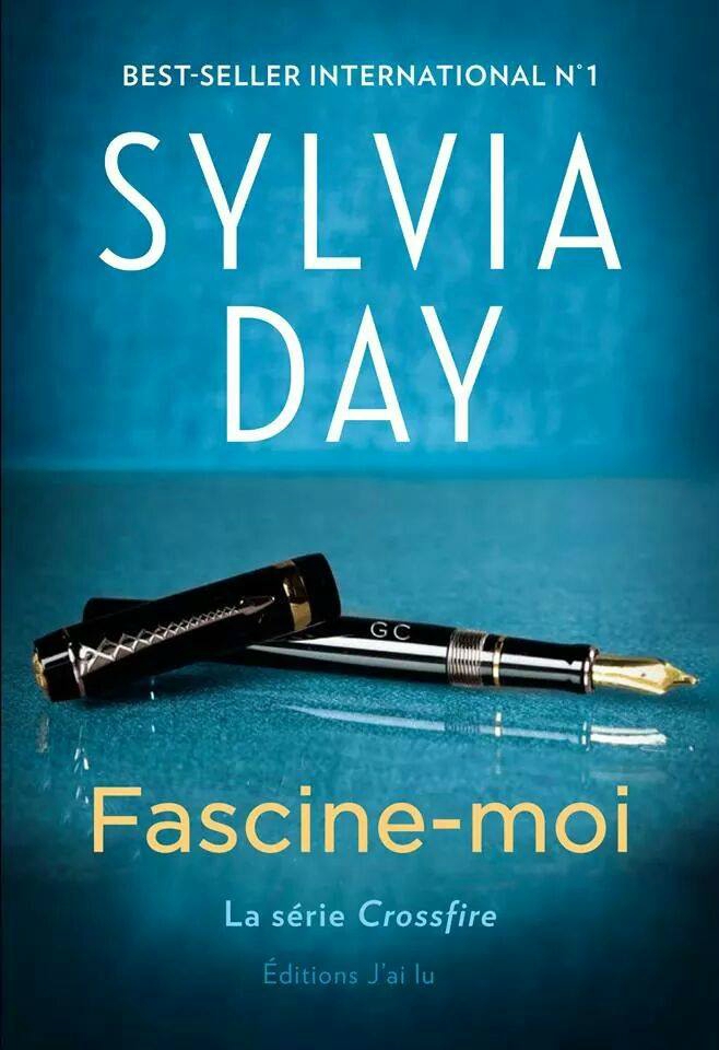 Fascine-moi : le nouveau roman de Sylvia Day