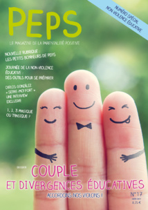 Retrouvez Peps n17 spécial non-violence éducative. Le thème du dossier : Couple et divergences éducatives, accordons nos violons. Retrouvez Peps n17 spécial non-violence éducative. Le thème du dossier : Couple et divergences éducatives, accordons nos violons.
