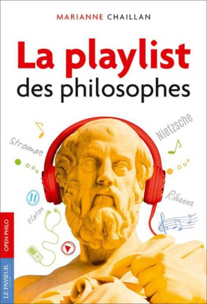 La playlist des philosophes, une autre façon d'écouter la musique