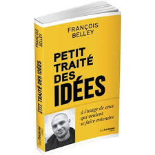 Après « L’art d’avoir toujours raison », un petit traité des idées pour avoir raison à temps !