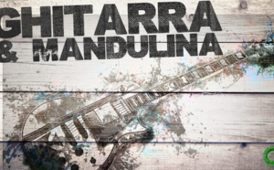 Ghitarra è Mandulina