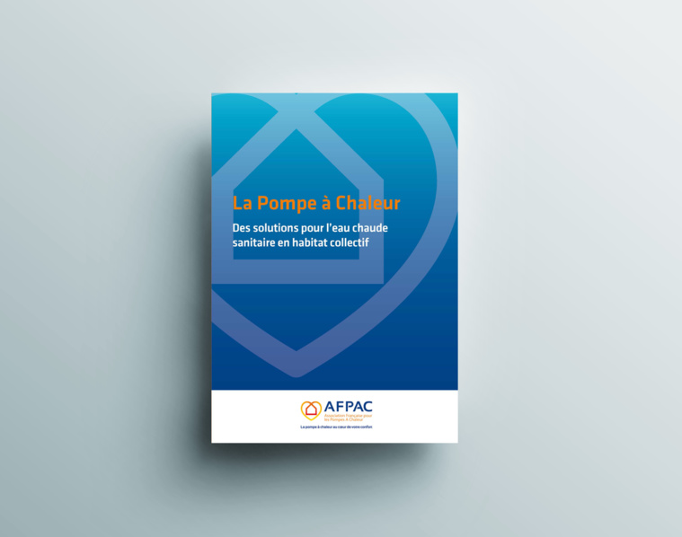 La Pompe à Chaleur : des solutions pour l’Eau Chaude Sanitaire en habitat collectif La Pompe à Chaleur : des solutions pour l’Eau Chaude Sanitaire en habitat collectif