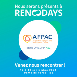 L'AFPAC sera présente aux Renodays sur le stand UNICLIMA Hall 6 A12 le 12 et 13 Septembre 2023 ! L'AFPAC sera présente aux Renodays sur le stand UNICLIMA Hall 6 A12 le 12 et 13 Septembre 2023 !