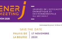SAVE THE DATE - ENERJ-MEETING LYON Palais de la Bourse - 17 novembre 2020