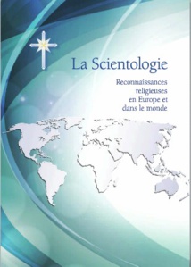 Scientology : Religieuze erkenning in Europa en in de wereld